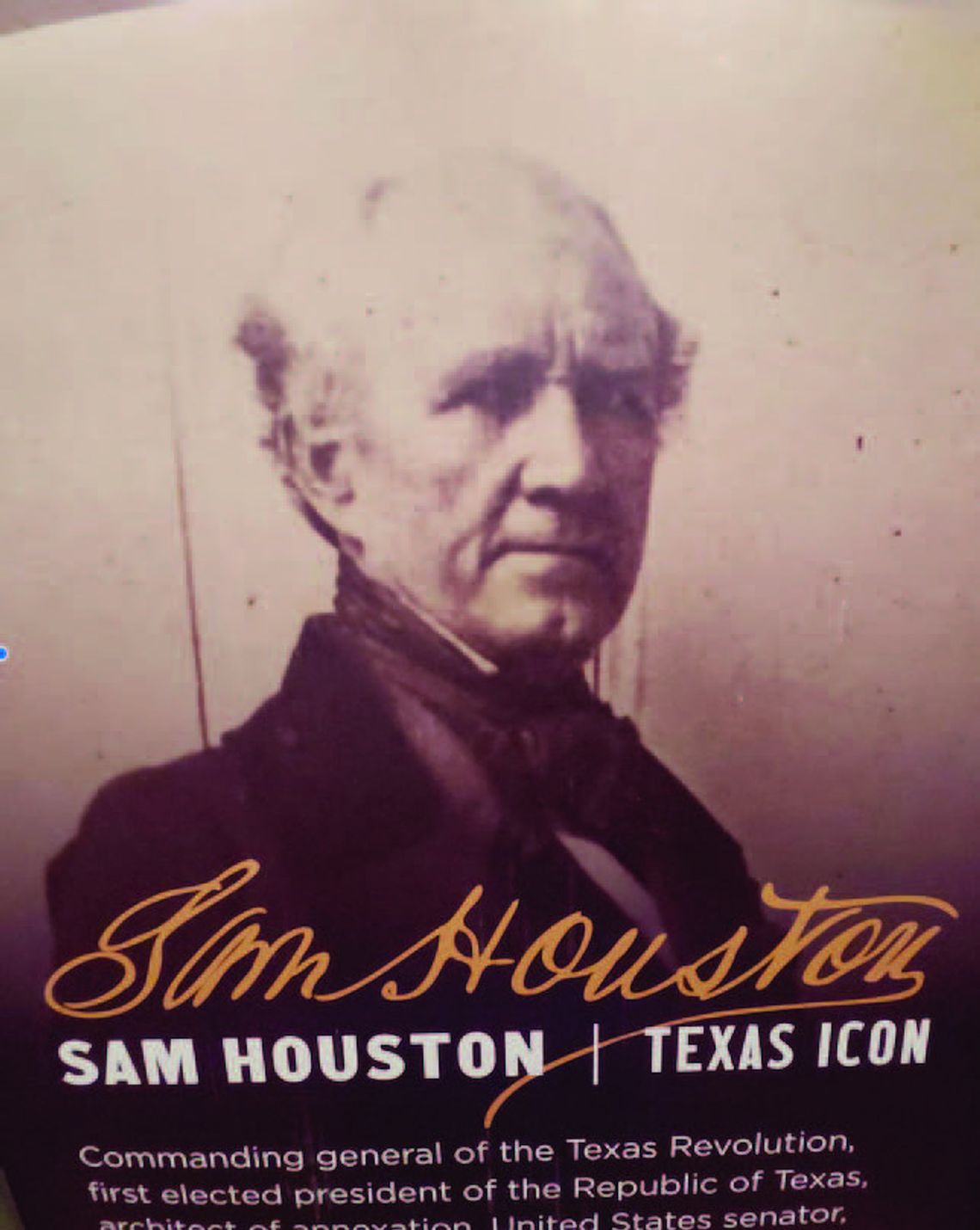 The Sam Houston: Texas Icon exhibit will be on display at the Falls on the Colorado Museum through March 24 in honor of Texas Independence Month. The exhibit is presented by the Humanities of Texas, the state affiliate of the National Endow ment for the Humanities. Contributed photo